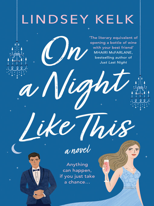 Title details for On a Night Like This by Lindsey Kelk - Available